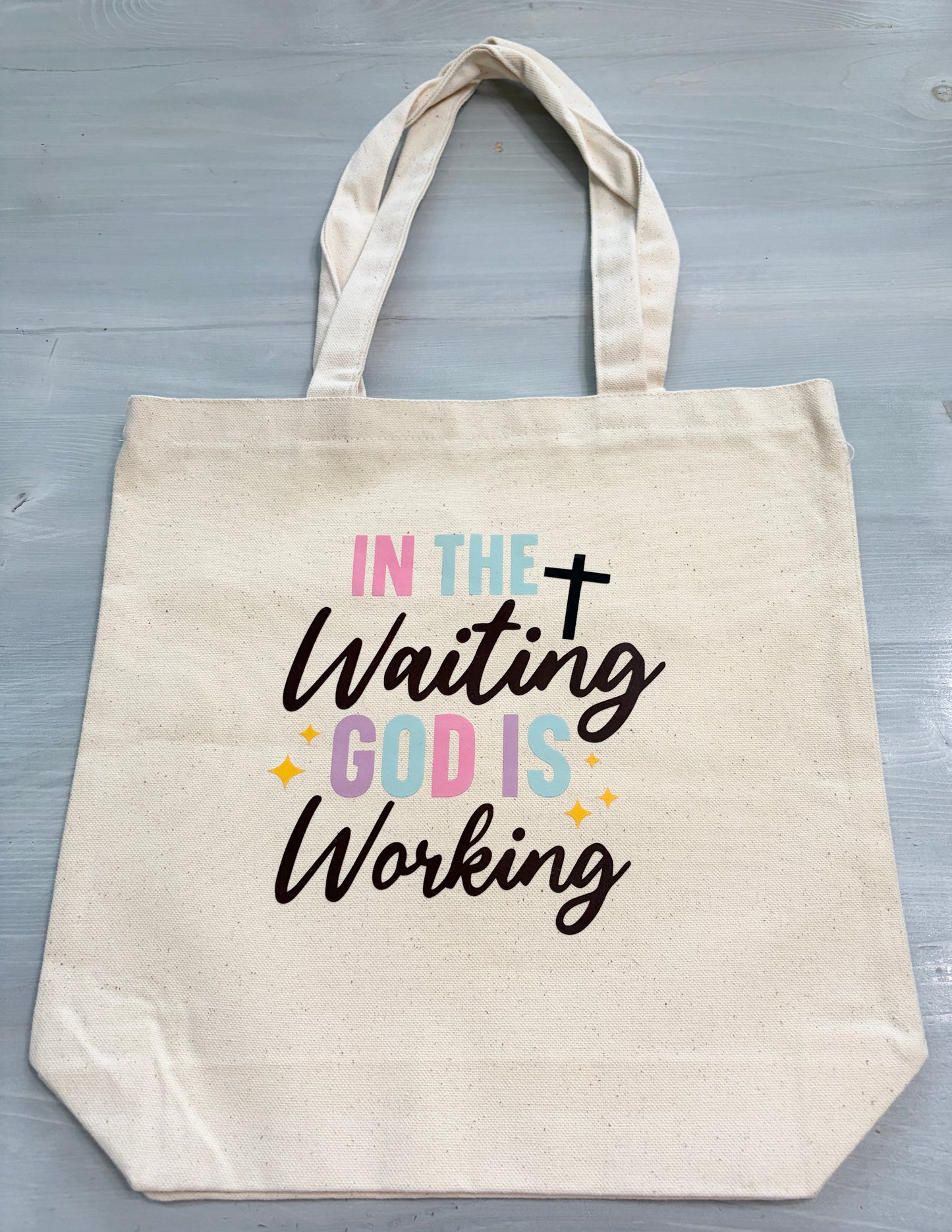 Christian Canvas Tote: “In the waiting God is working”