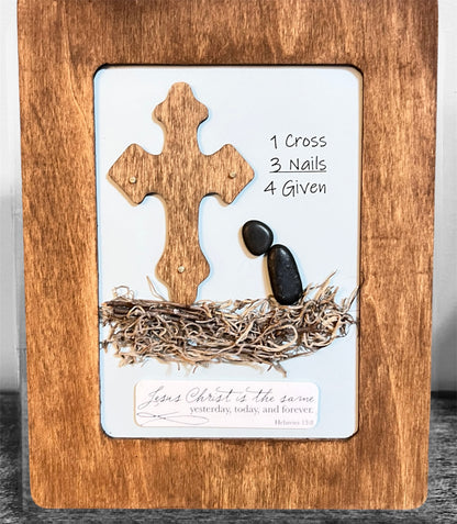 Custom Christian Art: “1 Cross + 3 Nails = 4 Given” - 5”x7”