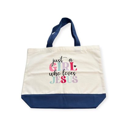 Christian Canvas Tote: “Just a girl who loves Jesus”- Large - Inspirational Gift