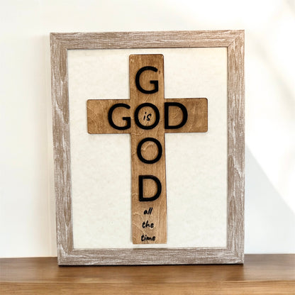 Custom God is Good, All the Time | Framed or Unframed | Handmade | Christian Gifts | Pastor Gifts | Sunday School